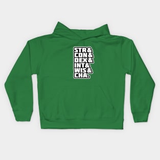 STR& CON& DEX& INT& WIS& CHA Funny Design for Roleplayers Kids Hoodie